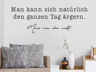 Wandtattoo Nicht ärgern