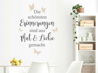 Wandtattoo Aus Mut und Liebe