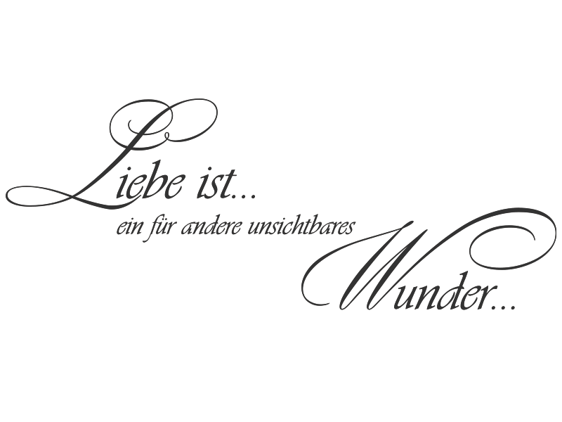 Wandtattoo Liebe ist ein Wunder Wandtattoos.de