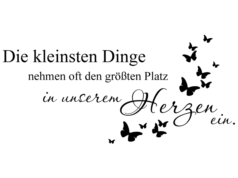 Wandtattoo Die Kleinen Dinge Nehmen Oft Den Wandtattoos De