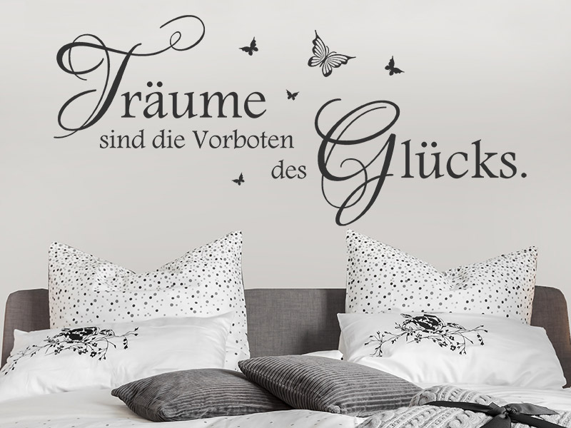 Wandtattoo Vorboten des Glücks Traum Spruch Wandtattoos.de