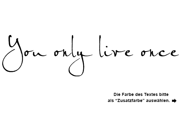 Wandtattoo Yolo You only live once Wandtattoo Wandtattoos.de