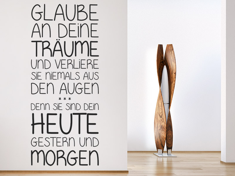 Wandtattoo Glaube an deine Träume