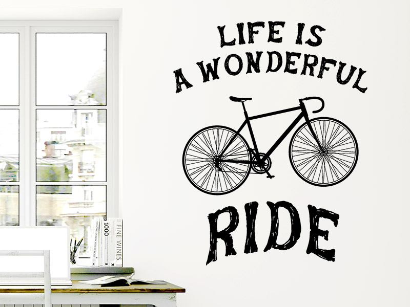 Wandtattoo Life is a wonderful ride