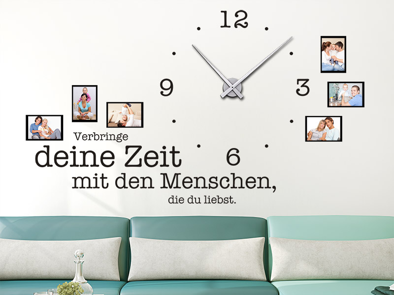 Wandtattoo Uhr Verbringe deine Zeit mit den Menschen