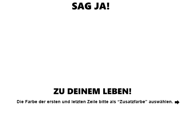 Wandtattoo Sag Ja Zu Deinem Leben Wandtattoos De