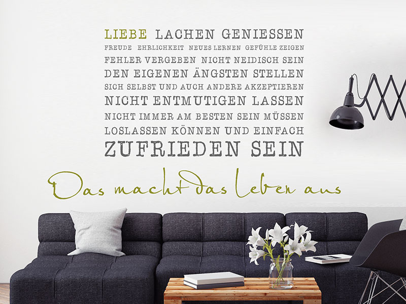 Wandtattoo Das macht das Leben aus