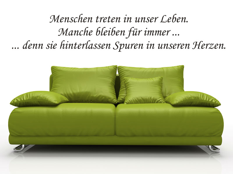 Wandtattoo Menschen treten in unser Leben...