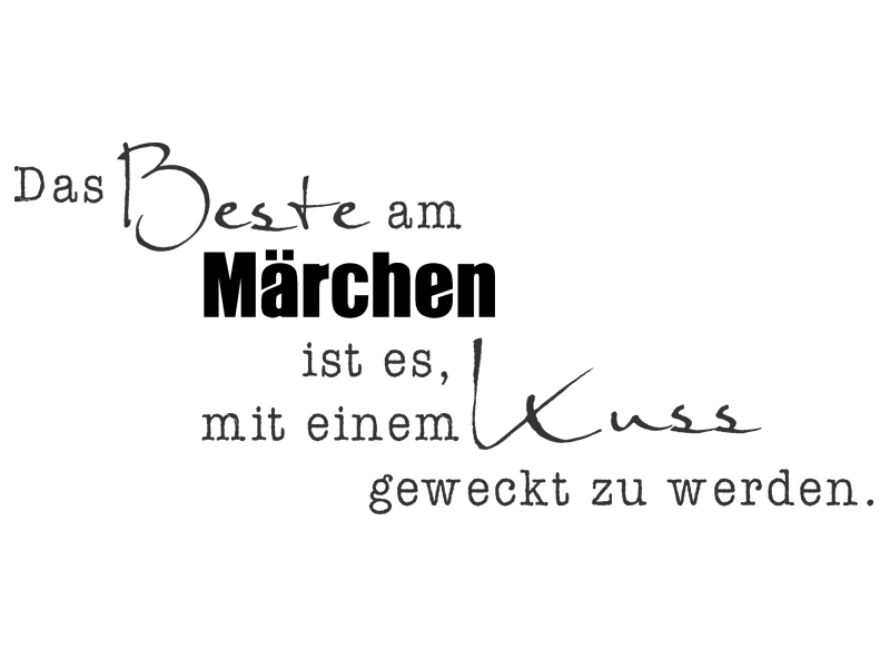 Wandtattoo Das Beste am Märchen Wandtattoos.de