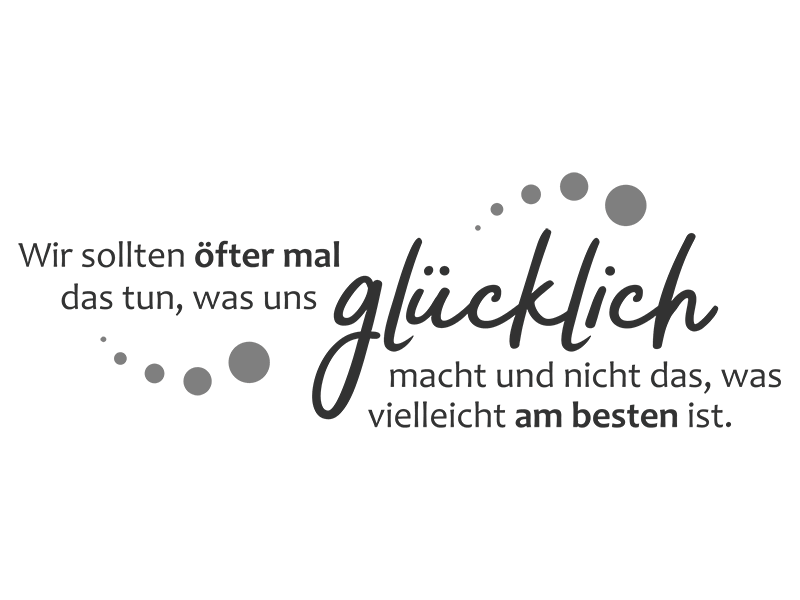 Wandtattoo Wir sollten öfter mal das tun, was uns Wandtattoos.de