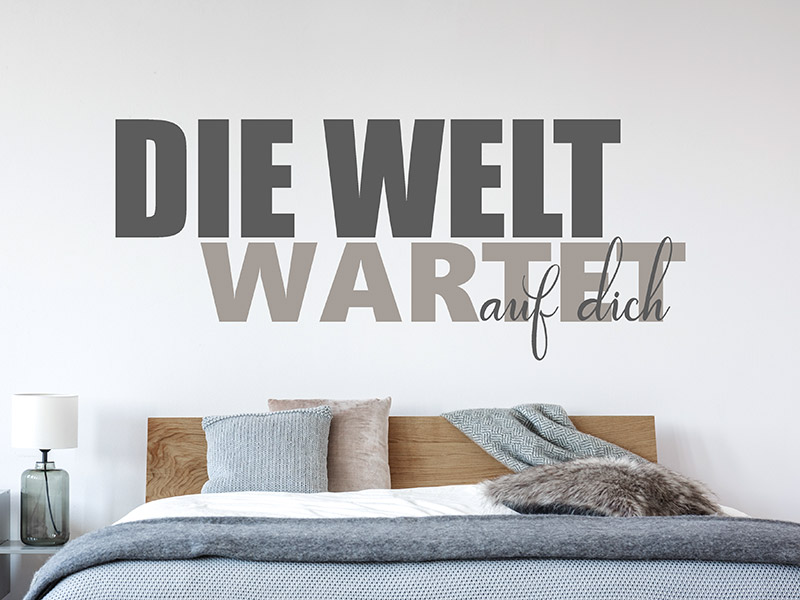 Wandtattoo Die Welt wartet auf dich