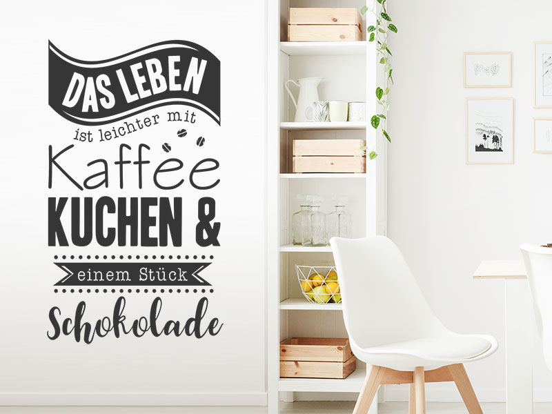 Wandtattoo Das Leben ist leichter mit Kaffee...