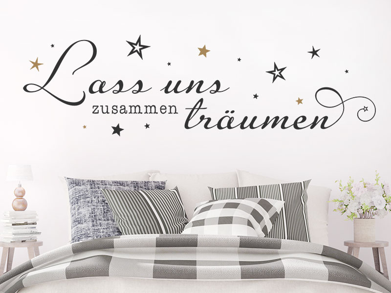 Wandtattoo Lass uns zusammen träumen