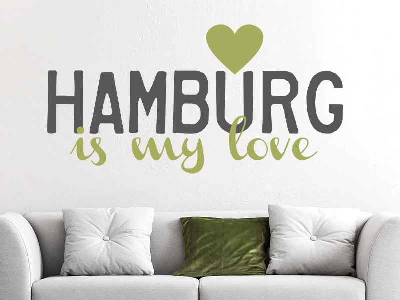 Wandtattoo Hamburg is my love