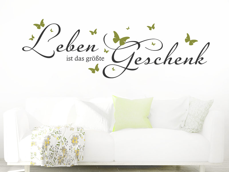 Wandtattoo Leben ist das größte Geschenk