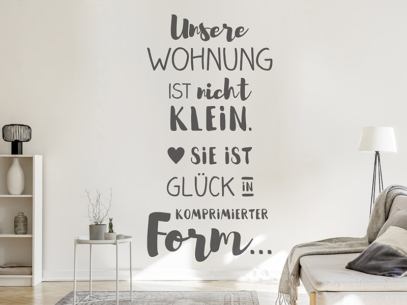 Wandtattoo Unsere Wohnung ist nicht klein
