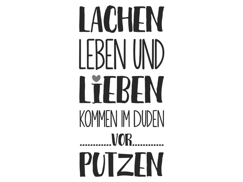 Wandtattoo Lachen Leben und Lieben kommen im... Wandtattoos.de