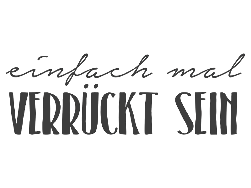 Wandtattoo Verrückt sein Wandtattoos.de