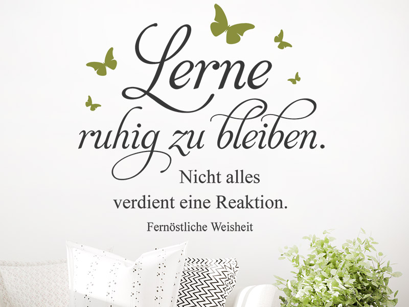 Wandtattoo Lerne ruhig zu bleiben