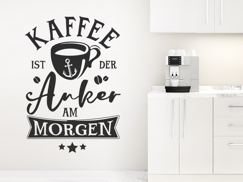 Wandtattoo Kaffee ist der Anker