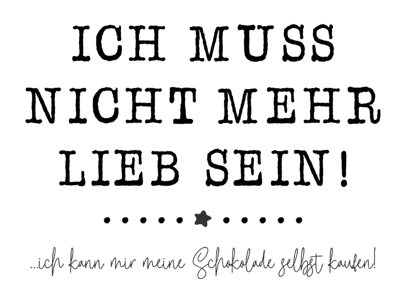 Wandtattoo Ich muss nicht mehr lieb sein... Wandtattoos.de