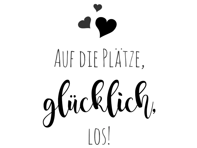 Wandtattoo Auf die Plätze, glücklich, los! Wandtattoos.de