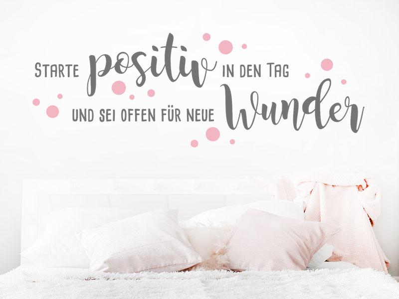 Wandtattoo Starte positiv in den Tag
