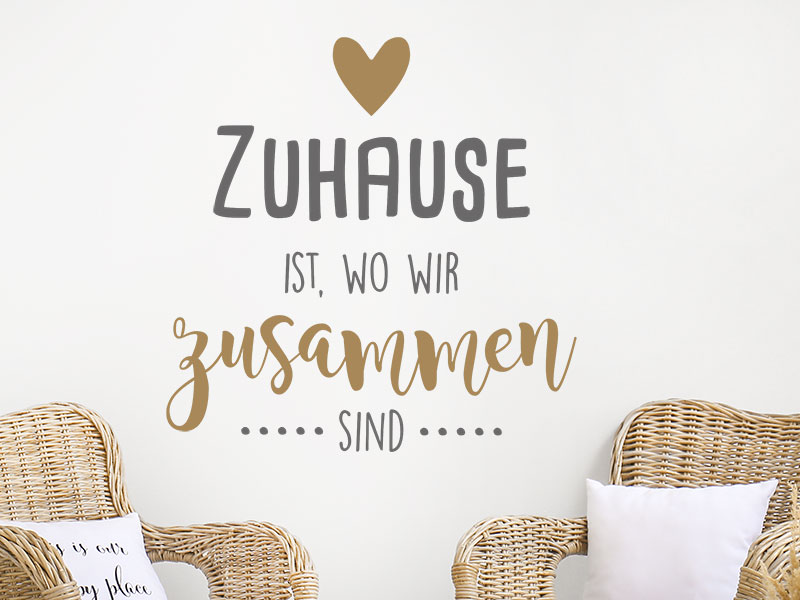 Wandtattoo Zuhause ist wo wir zusammen sind