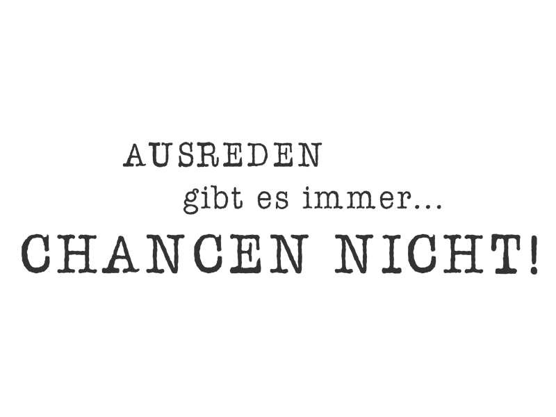 Wandtattoo Ausreden gibt es immer Wandtattoos.de