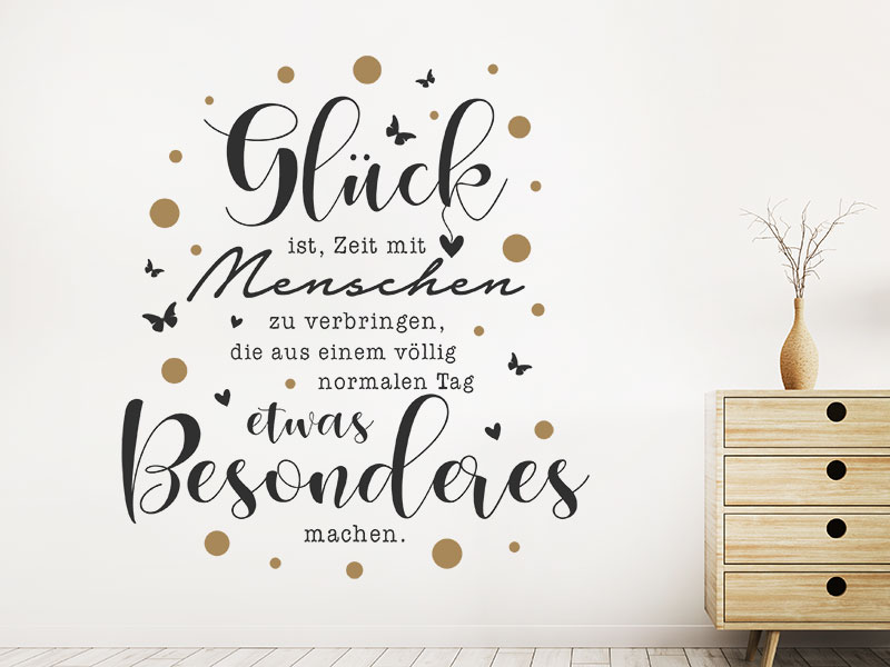 Wandtattoo Glück ist etwas Besonderes