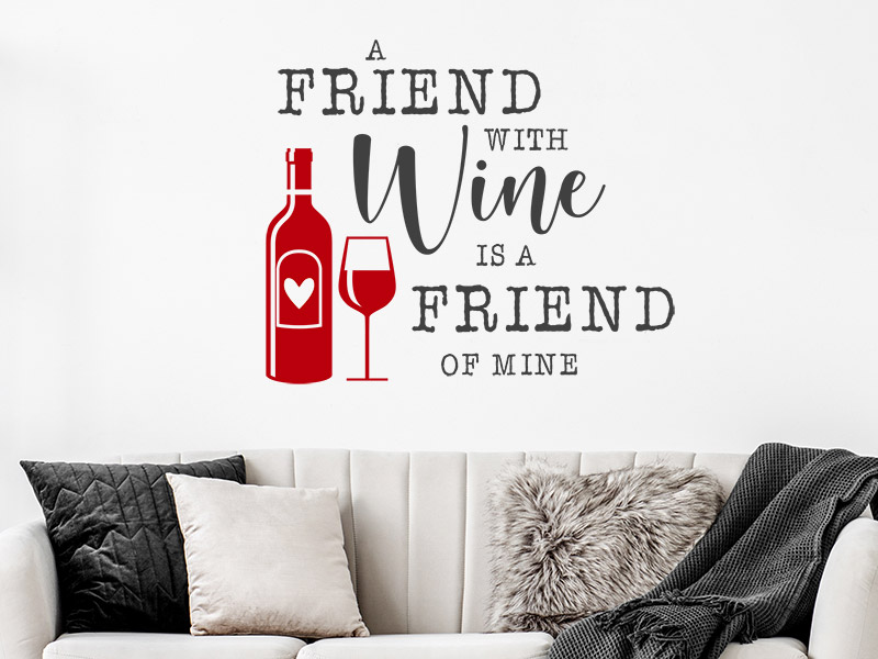 Wandtattoo A friend with wine