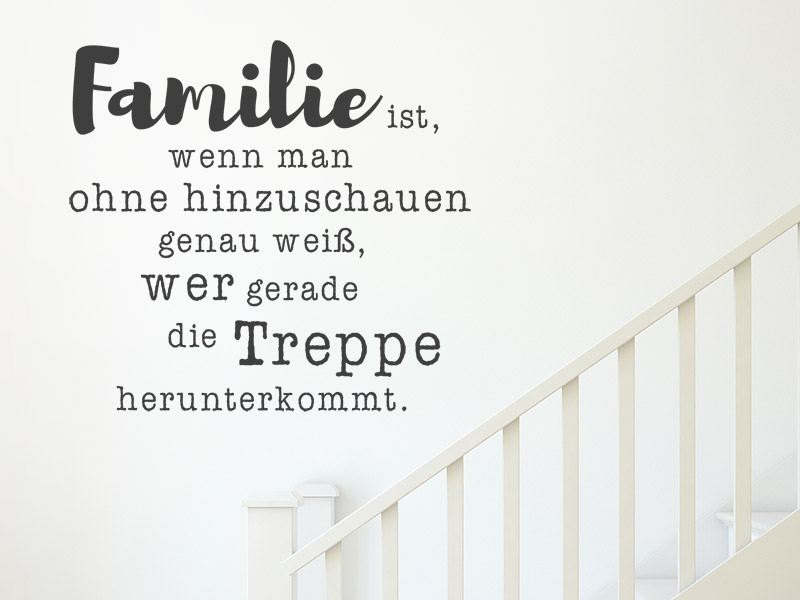 Wandtattoo Familie ist wenn man genau weiß