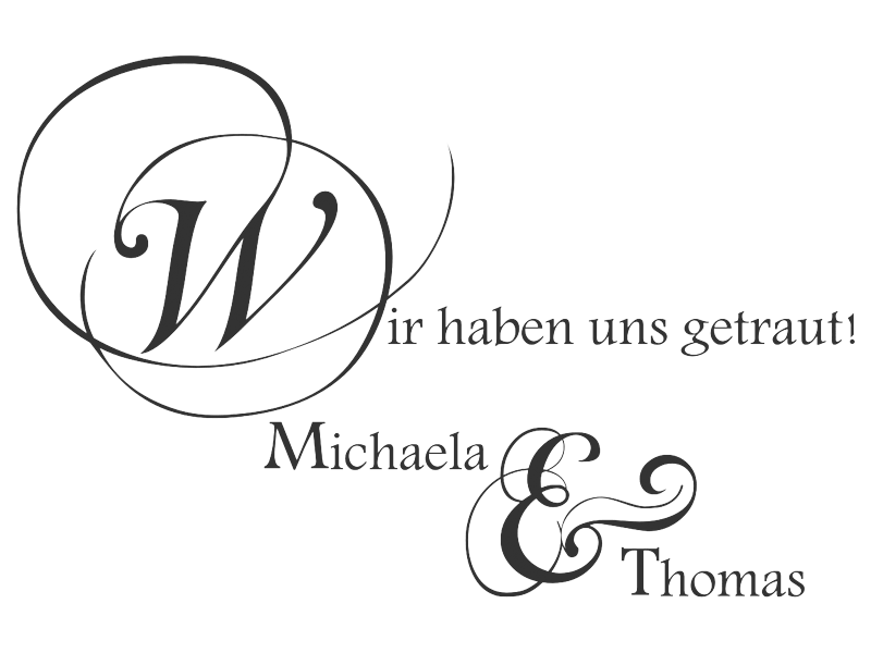 Wandtattoo Wir haben uns getraut... mit Wunschnamen Wandtattoos.de