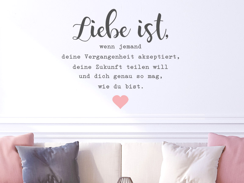 Wandtattoo Liebe ist wenn jemand