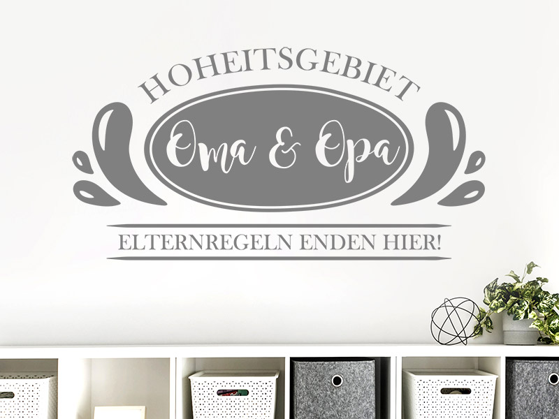 Wandtattoo Hoheitsgebiet Oma & Opa
