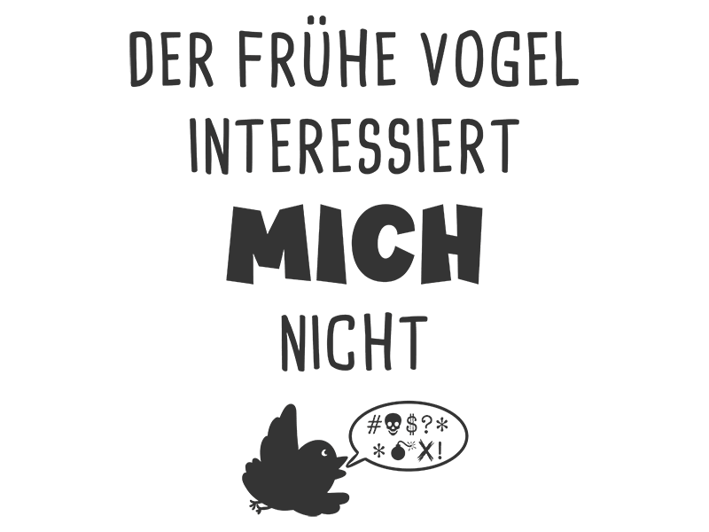 Was interessiert mich ? 2 6023 1 wandtattoo der fruehe vogel interessiert mich nicht
