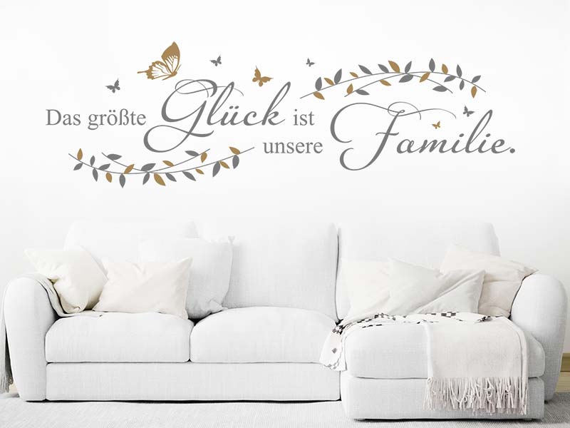 Wandtattoo Das größte Glück ist unsere Familie