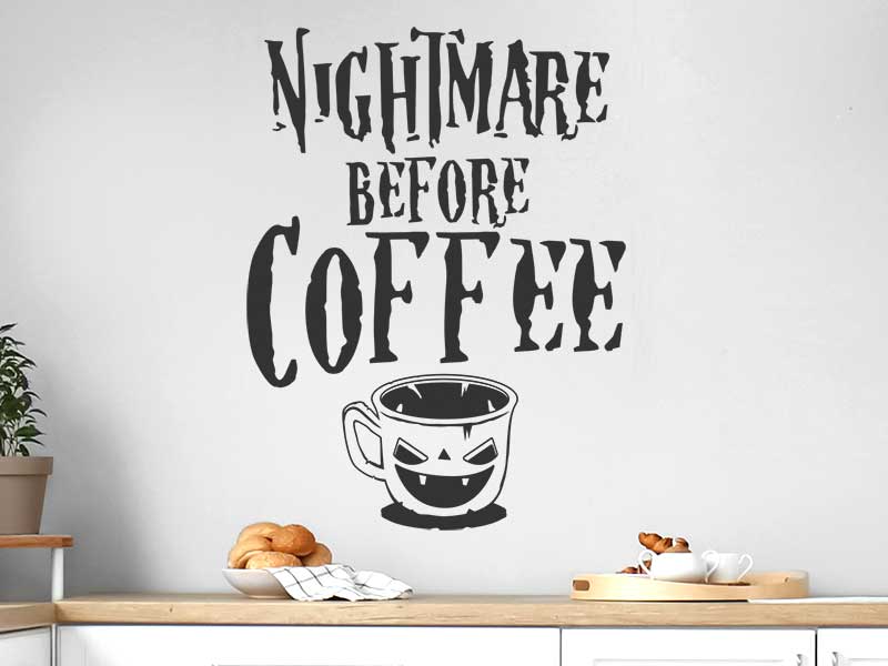 Wandtattoo Nightmare before coffee