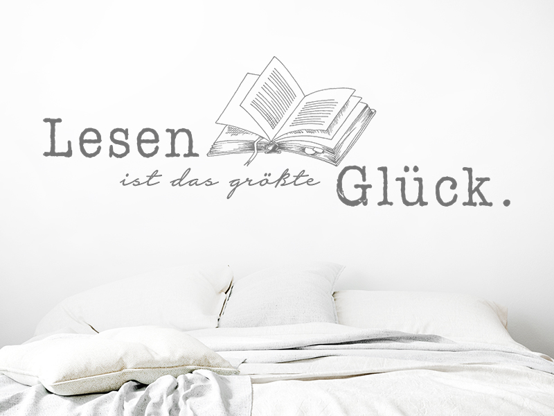 Wandtattoo Lesen ist das größte Glück