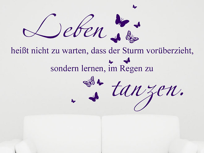Wandtattoo Leben heißt nicht zu warten, dass... Wandtattoos.de