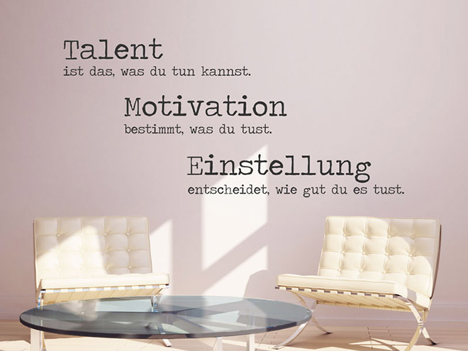 Wandtattoo Talent ist das, was du tun kannst... | Wandtattoos.de