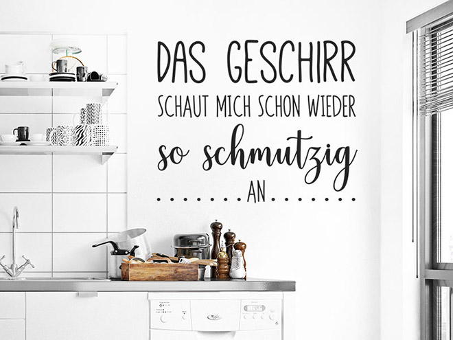 Wandtattoo Das Geschirr schaut mich schon... Wandtattoos.de