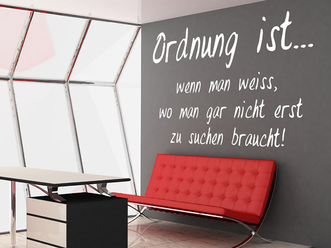 Wandtattoo Ordnung ist, wenn man weiß... | Wandtattoos.de