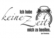 Wandtattoo Keine Zeit! Motivansicht