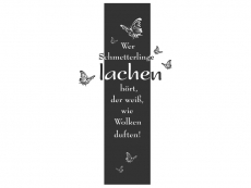 Wandtattoo Wandbanner Wer Schmetterlinge lachen hört... Motivansicht