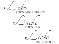 Wandtattoo Lebe jeden Augenblick Motivansicht