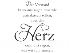 Wandtattoo Der Verstand kann uns sagen... Motivansicht