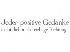 Wandtattoo Jeder positive Gedanke... Motivansicht