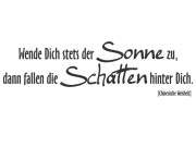 Wandtattoo Wende Dich stets der Sonne zu... Motivansicht