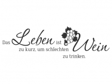 Wandtattoo Leben und Wein Motivansicht